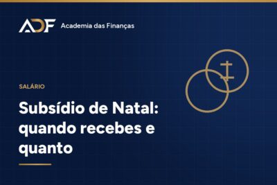 Subsídio de Natal 2026: Quando Recebes, Como Calcular e Quanto Fica Líquido