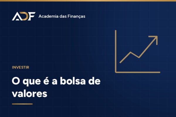 O que é a bolsa de valores