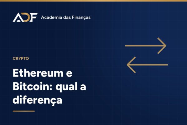 Ethereum e Bitcoin: qual a diferença