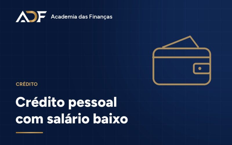 Crédito pessoal com salário baixo