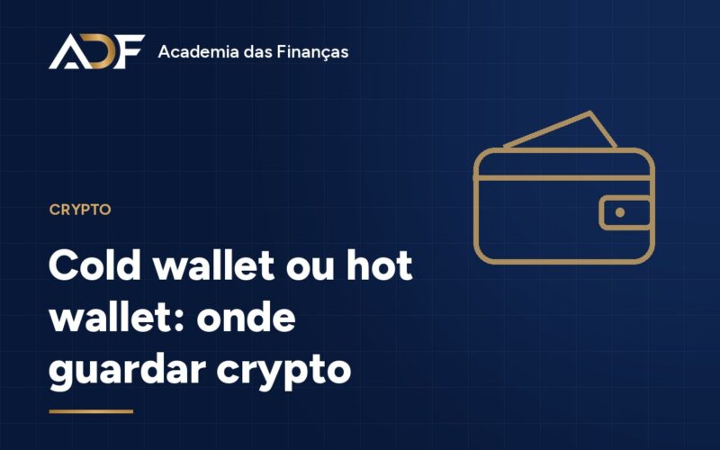 Cold Wallet vs Hot Wallet: Como Guardar Crypto em 2026 Sem Perderes Tudo num Hack