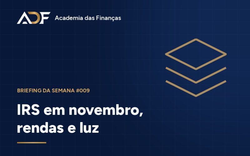Briefing da Semana #009