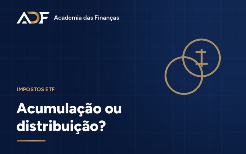 Acumulação ou distribuição?