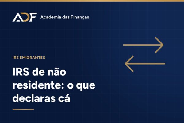 IRS de não residente: o que declaras cá